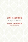 Image for Life lessons: 125 prayers and meditations
