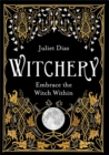 Image for Witchery  : embrace the witch within