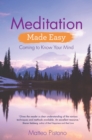 Image for Meditation made easy: coming to know your mind
