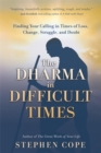 Image for The Dharma in Difficult Times