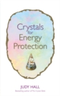 Image for Crystals for energy protection
