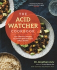 Image for The Acid Watcher Cookbook