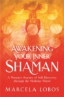 Image for Awakening Your Inner Shaman