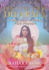 Image for Discover your dharma  : a vedic guide to finding your purpose