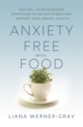 Image for Anxiety-Free with Food