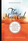 Image for The Moses code  : the most powerful manifestation tool in the history of the world