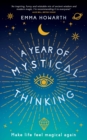 Image for Year of Mystical Thinking