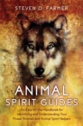 Image for Animal spirit guides  : an easy-to-use handbook for identifying and understanding your power animals and animal spirit helpers