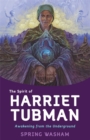 Image for The spirit of Harriet Tubman  : awakening from the underground