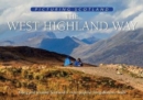 Image for The West Highland Way: Picturing Scotland : Along and around Scotland&#39;s most popular long-distance walk