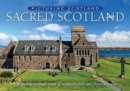 Image for Sacred Scotland: Picturing Scotland : A pilgrimage through some of Scotland&#39;s holy and mystical places