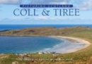 Image for Coll &amp; Tiree: Picturing Scotland : Hebridean gems: a journey around these islands