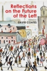 Image for Reflections on the Future of the Left