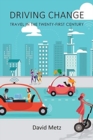 Image for Driving change  : travel in the 21st century
