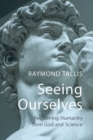 Image for Seeing ourselves