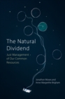 Image for The Natural Dividend: Just Management of Our Common Resources