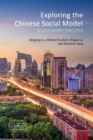 Image for Exploring the Chinese Social Model: Beyond Market and State