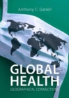 Image for Global health  : geographical connections