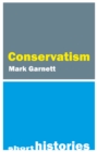 Image for A Short History of Conservatism