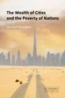 Image for The Wealth of Cities and the Poverty of Nations