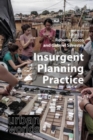 Image for Insurgent Planning Practice