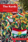 Image for The Kurds: the struggle for national identity and statehood