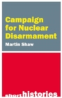 Image for Campaign for Nuclear Disarmament