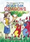 Image for The Adventures Of The Seven Oak Dragons