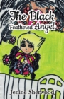 Image for The Black Feathered Angel