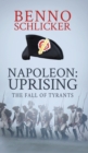 Image for Napoleon: Uprising : The Fall of Tyrants
