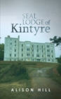 Image for Seal Lodge of Kintyre