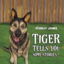 Image for Tiger Tells You Some Stories...