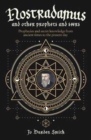 Image for Nostradamus and other prophets and seers  : prophecies and secret knowledge from ancient times to the present day