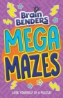 Image for Brain Benders: Mega Mazes