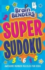Image for Brain Benders: Super Sudoku