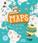 Image for Amazing Maps Activity Book