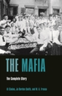 Image for The Mafia: the complete story