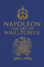 Image for Napoleon  : the art of war and power