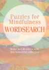 Image for Puzzles for Mindfulness Wordsearch