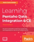 Image for Learning Pentaho Data Integration 8 CE