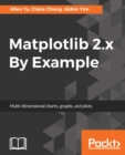 Image for Matplotlib 2.x By Example