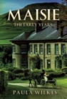 Image for Maisie  : the early years