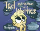 Image for Ted and His Head Full of Worries