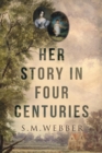 Image for Her Story In Four Centuries