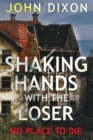 Image for Shaking Hands With The Loser (No Place To Die)