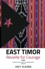 Image for East Timor Reveille for Courage