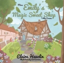 Image for Miss Emily&#39;s Magic Sweet Shop &#39;Tubby Creams&#39;