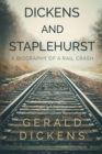 Image for Dickens and Staplehurst : A Biography of a Rail Crash