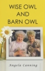 Image for Wise Owl and Barn Owl