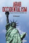 Image for Arab occidentalism  : images of America in the Middle East